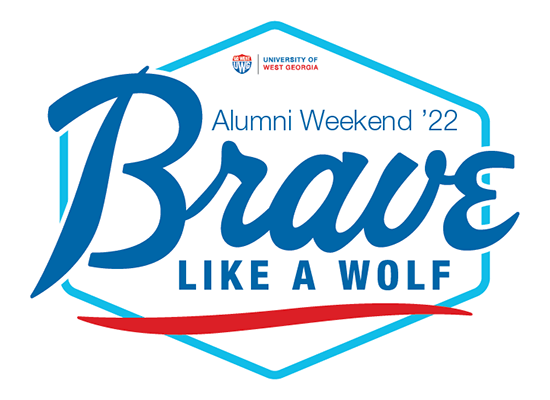 Image that has UWG logo and says Alumni Weekend '22 Brave Like a Wolf