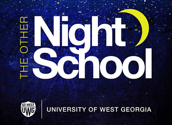 graphic that reads The Other Night School - Go West - UWG - University of West Georgia