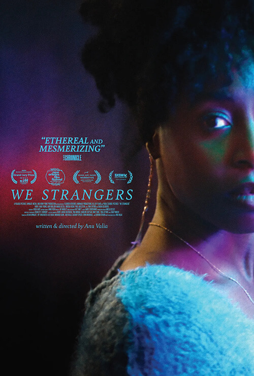 Movie poster for “We Strangers,” written and directed by Anu Valia