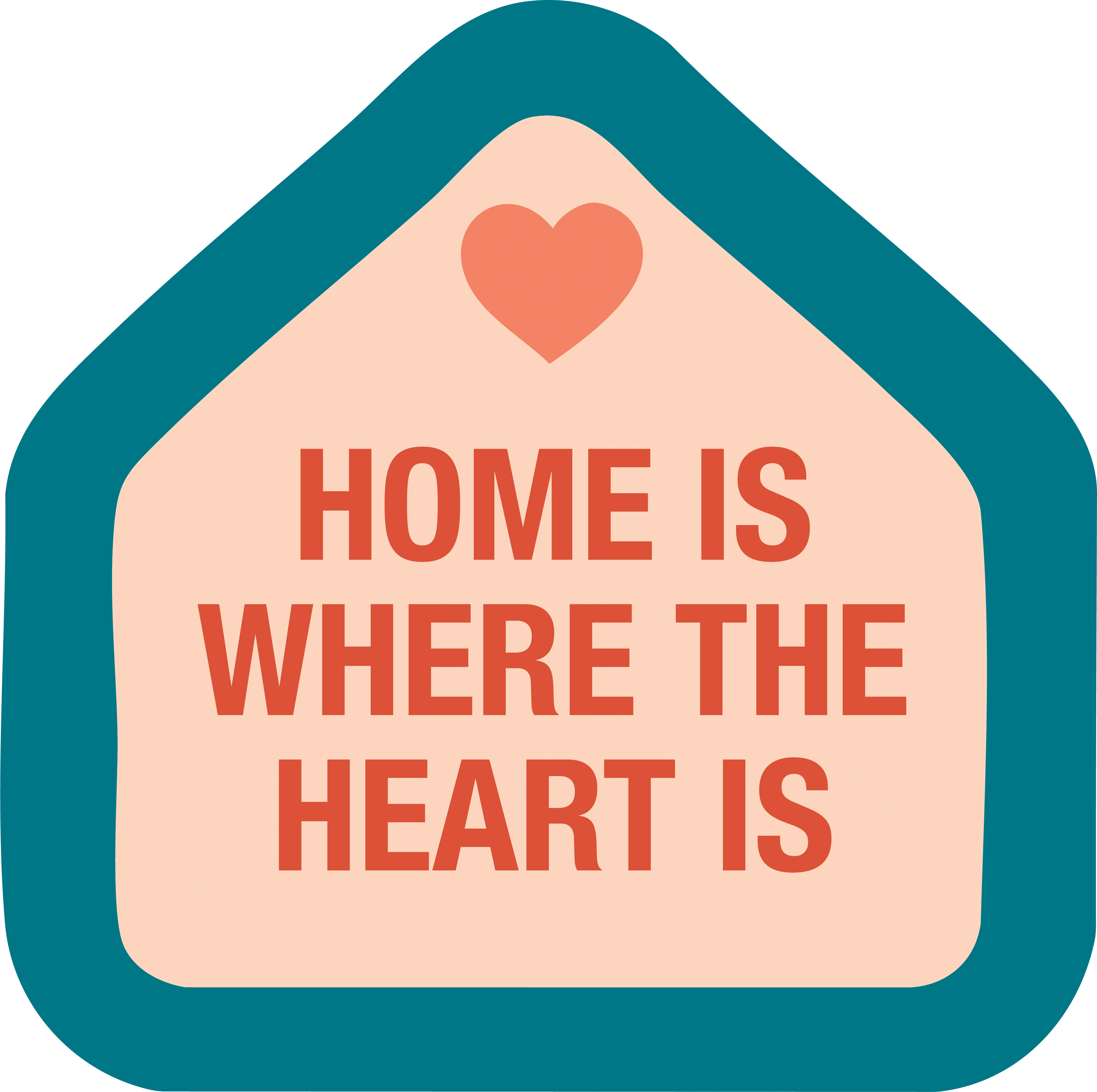 A graphic of a house that reads "Home is Where the Heart Is" with a heart above the words
