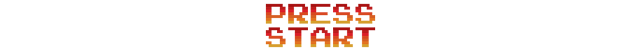 8-bit graphic reading 'press start'