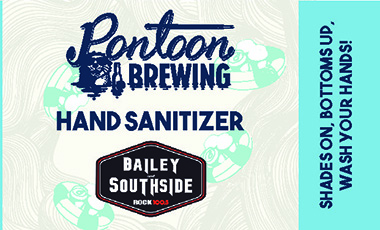 Logo that reads Pontoon Brewing Hand Sanitizer - Shades on, bottoms up, and wash your hands. Bailey and Southside.