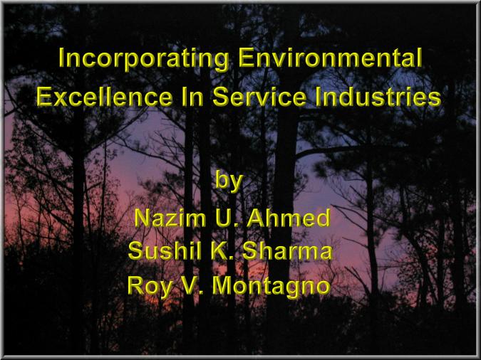 Incorporating Environmental Excellence in Service Industries